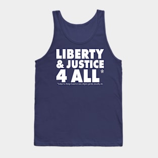 Liberty & Justice 4 All* Tank Top